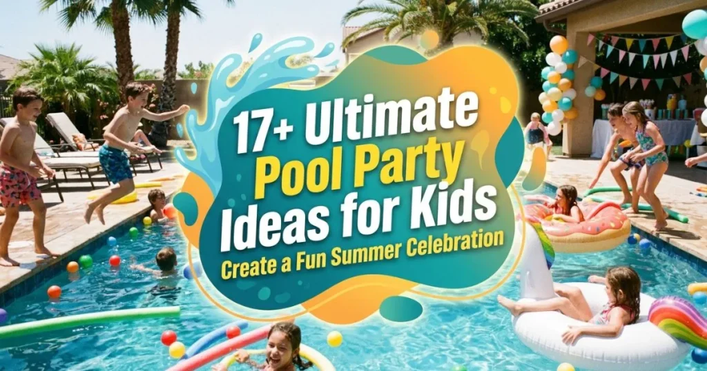 Colorful Kids’ Pool Party Ideas for Summer Fun